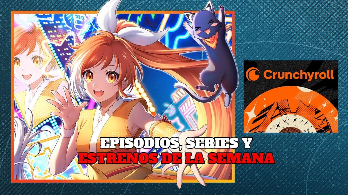 Estrenos crunchyroll
